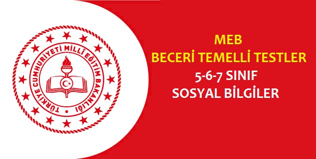 5.Sınıf Sosyal Bilgiler MEB Beceri Testleri DYK Değerlendirme Sınavı