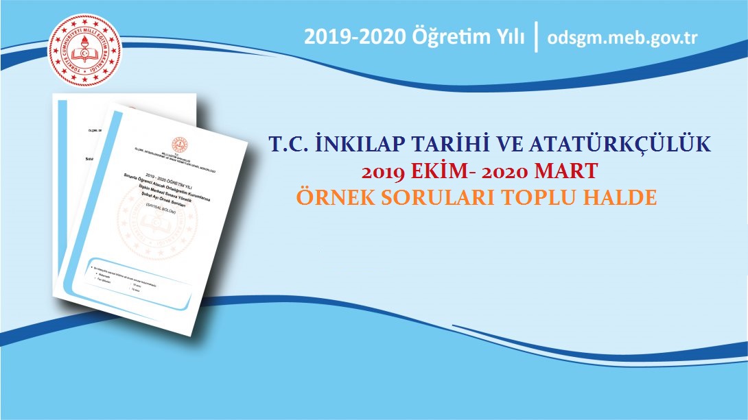 2019-2020 MEB Örnek Soruları Toplu Halde (Ekim’den Mart’a Kadar)