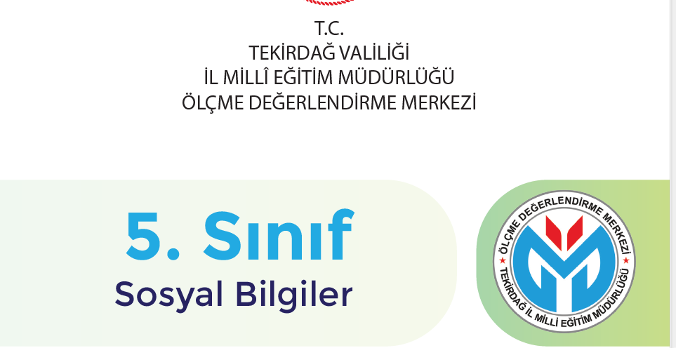 Tekirdağ Mem Sosyal Bilgiler 5-6-7. Sınıf Çalışma Fasikülleri