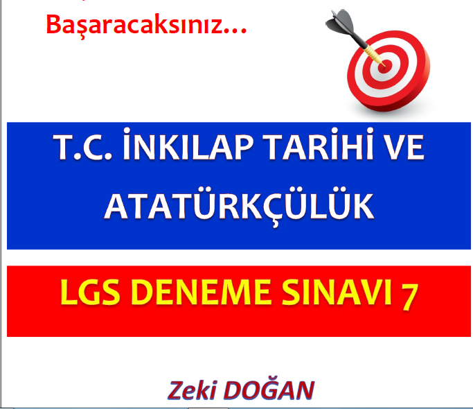 T.C. İnkılap Tarihi ve Atatürkçülük LGS Deneme Sınavı 7