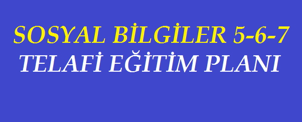 31 Ağustos-18 Eylül Sosyal Bilgiler Tamamlayıcı Telafi Eğitim Planı-Tüm Sınıflar
