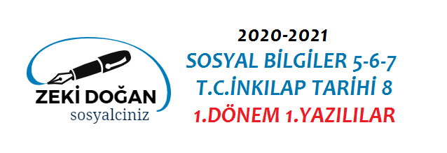 2020-2021 Sosyal Bilgiler 5-6-7 T.C. İnkılap Tarihi 1.Dönem 1.Yazılılar