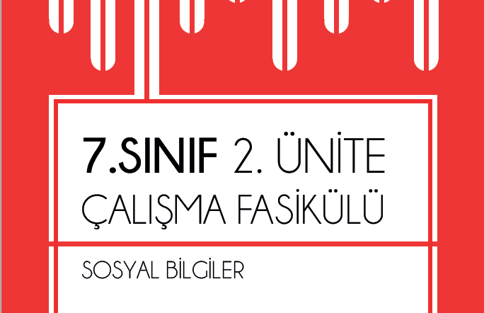 7. Sınıf Sosyal Bilgiler 2.Ünite İl ÖDM Testleri (İstanbul-Niğde)