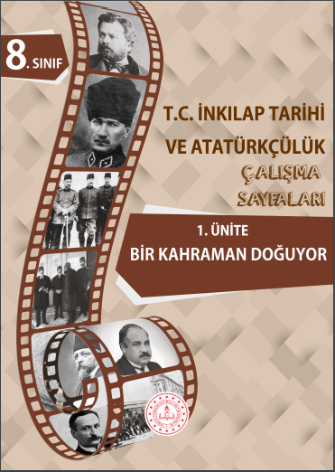 T.C. İnkılap Tarihi TEGM Materyal Bir Kahraman Doğuyor Ünitesi Çalışma Sayfaları