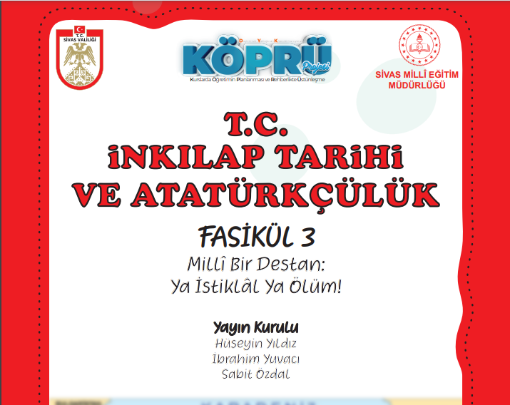 Sivas MEM Köprü Projesi Ya İstiklal Ya Ölüm Çalışma Fasikülü