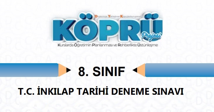 Sivas MEM T.C. İnkılap Tarihi LGS Deneme Sınavı