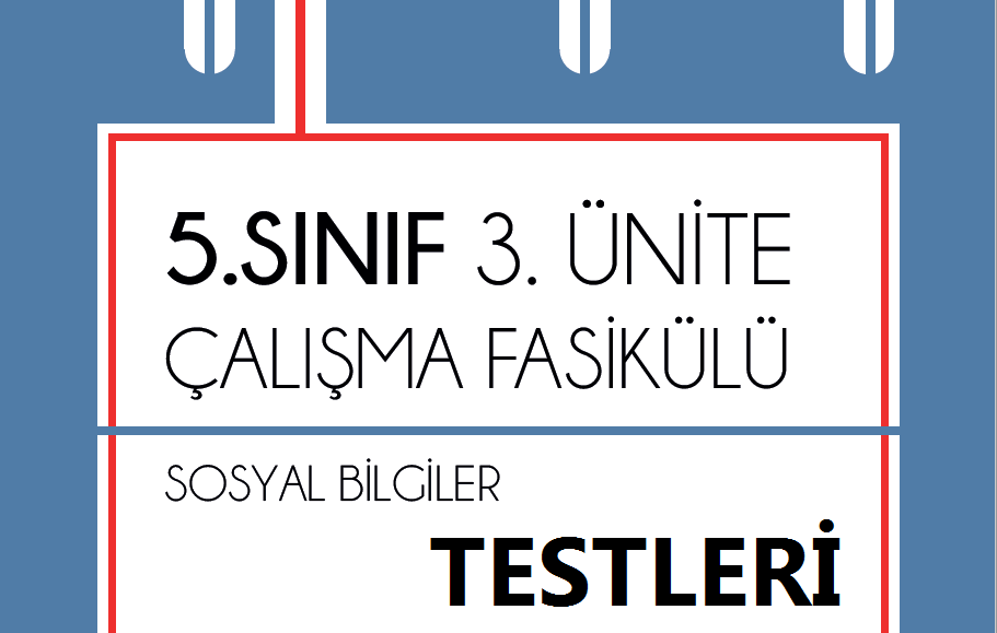 5.Sınıf Sosyal Bilgiler 3.Ünite MEB Çalışma Fasikül Testleri