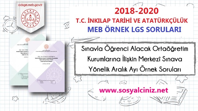 2018-2020 T.C. İnkılap Tarihi MEB LGS Örnek Sorular (Toplu)