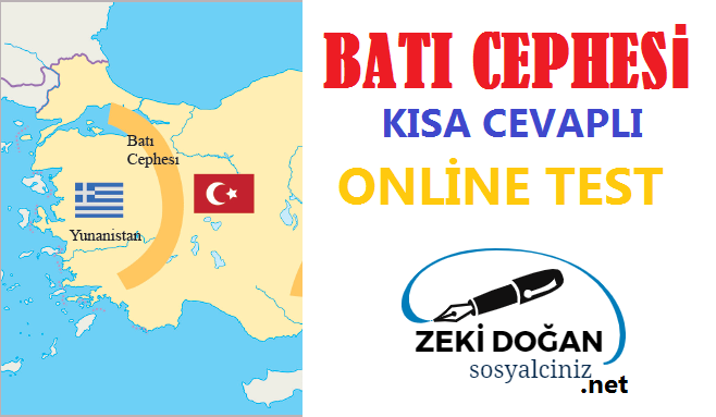 Batı Cephesi Genel Tekrar Testi (Online)