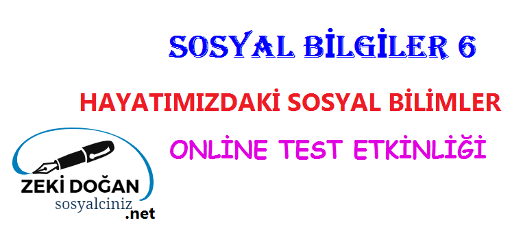 Hayatımızdaki Sosyal Bilimler Online Test