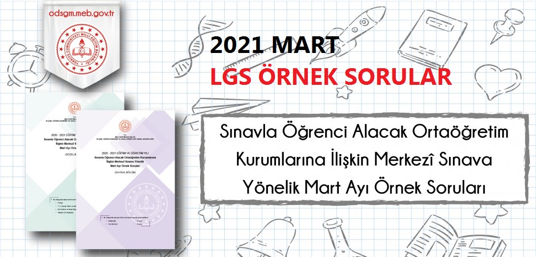 2021 Mart Ayı LGS MEB Örnek Sorular