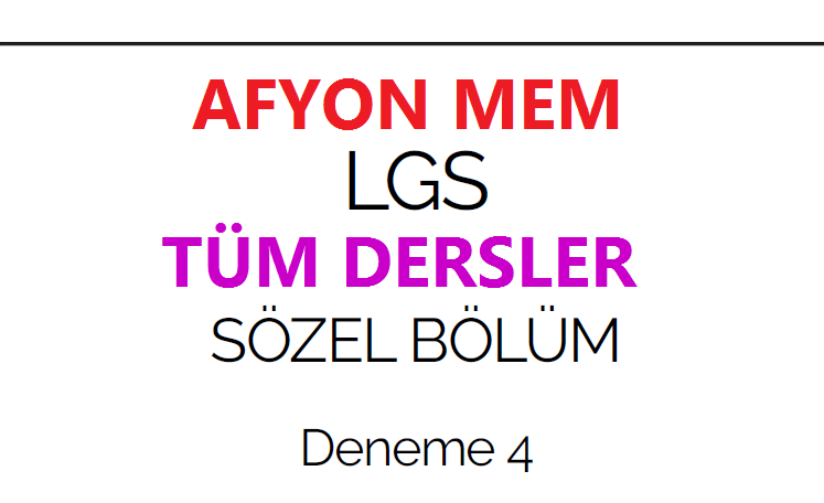 Afyon MEM Tüm Dersler LGS Deneme Sınavı