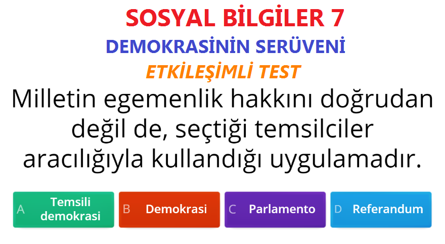 Demokrasinin Serüveni Etkileşimli Test