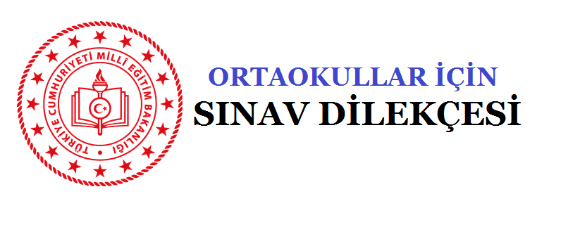 Ortaokullar İçin Sınav Dilekçesi