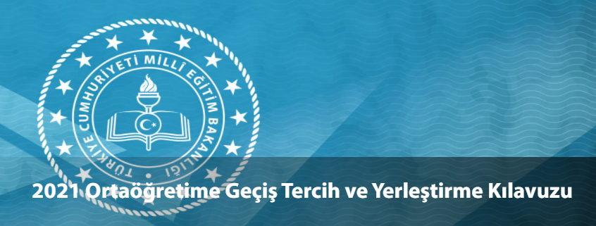 2021 LGS Tercih ve Yerleştirme Kılavuzu