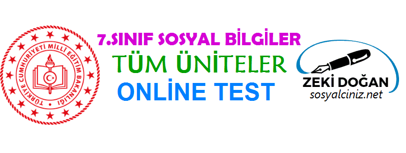 Sosyal Bilgiler 7 Tüm Üniteler Online Test