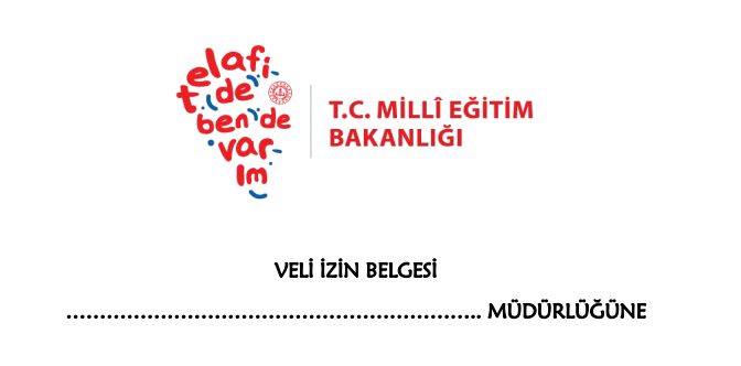 Telafide Ben de Varım Veli İzin Dilekçesi