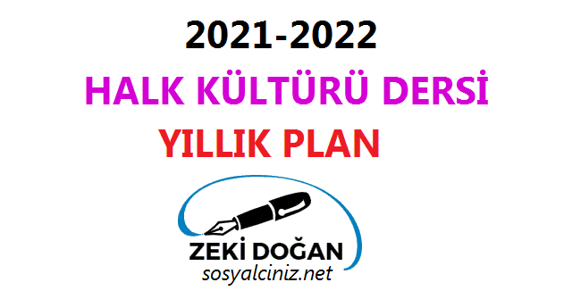 2021-2022 Halk Kültürü Dersi Yıllık Planı