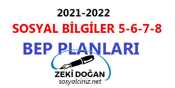 2021-2022 Sosyal Bilgiler 5-6-7-8 BEP Planları