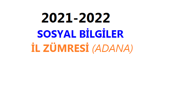 2021-2022 Sosyal Bilgiler İl Zümresi
