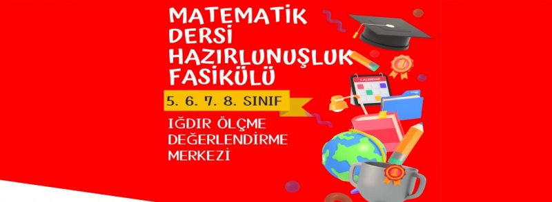 Matematik 5-6-7-8 Hazır Bulunuşluk Sınavı