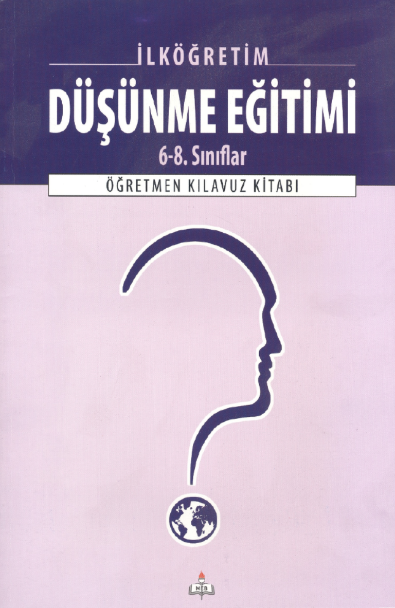 Düşünme Eğitimi Öğretmen Kılavuz Kitabı