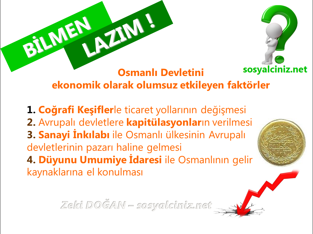 Osmanlı Devletinin Ekonomisini Bozan Faktörler