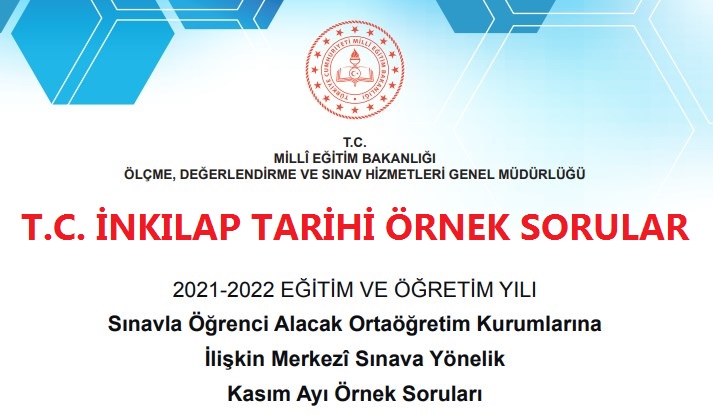 T.C.İnkılap Tarihi Kasım 2021 Örnek Sorular