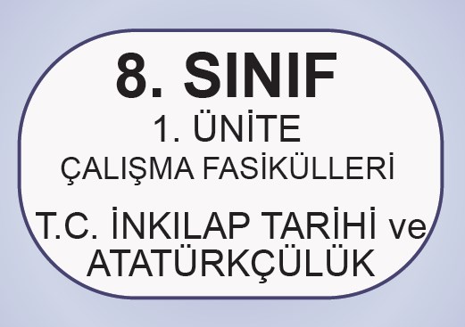 T.C. İnkılap Tarihi 1.Ünite Testleri