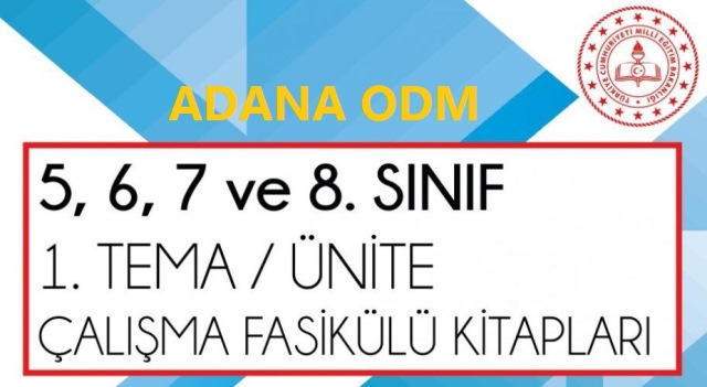 Adana MEM ODM 1.Ünite Çalışma Fasikülleri