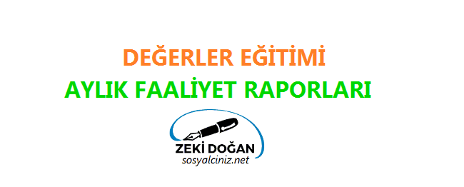 Değerler Eğitimi Aylık Faaliyet Raporları