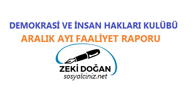 Demokrasi ve İnsan Hakları Kulübü Aralık Faaliyet Raporu