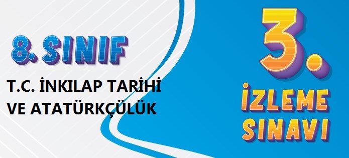 Sivas MEM T.C.İnkılap Tarihi LGS Deneme Sınavı 3