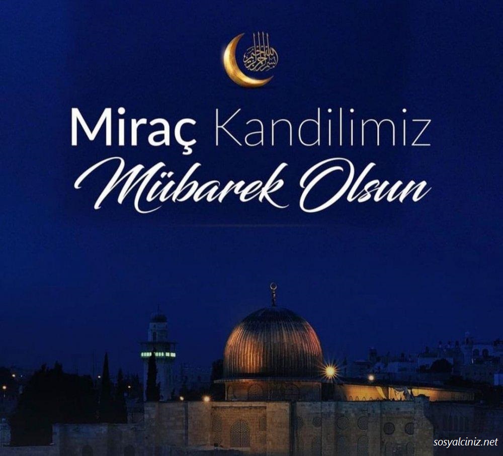 Mirac Kandilimiz Mübarek Olsun