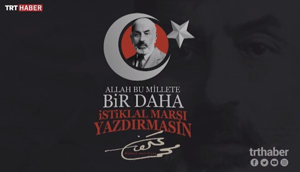 12 Mart İstiklal Marşı ve Mehmet Akif Ersoy Video