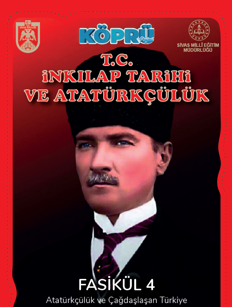 Sivas MEM Köprü T.C. İnkılap Tarihi 4.Ünite Fasikülü
