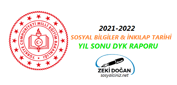 2021-2022 Sosyal Bilgiler İnkılap Tarihi DYK Yıl Sonu Faaliyet Raporu