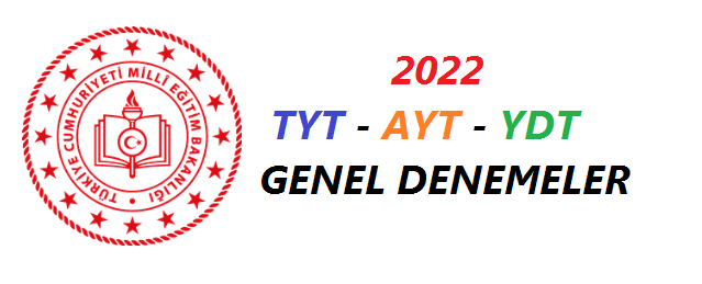 2022 TYT-AYT-YDT GENEL DENEMELERİ