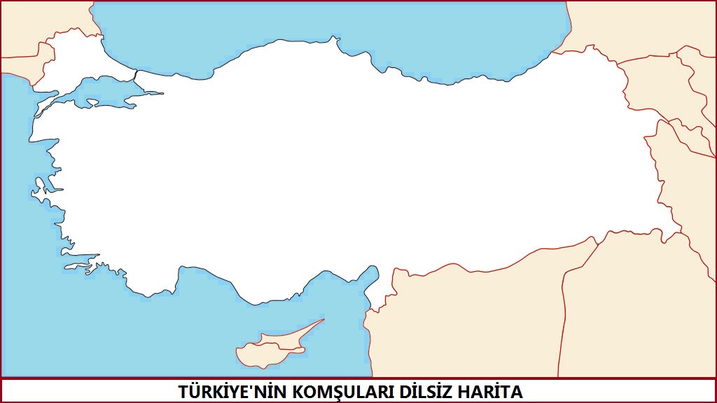 Türkiyenin Komşuları Dilsiz Haritası