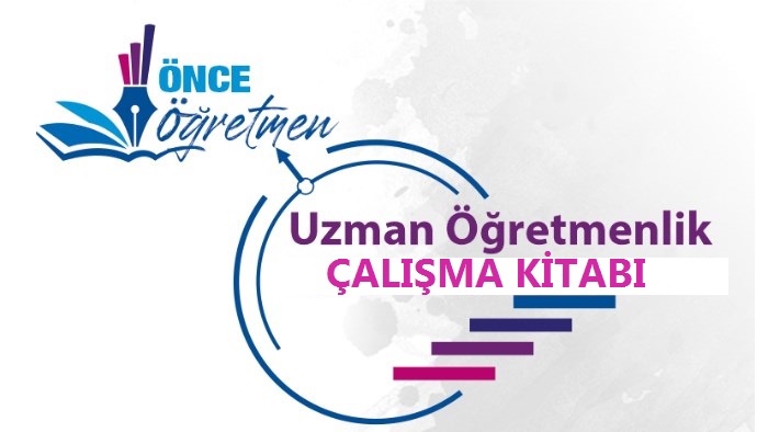 Uzman Öğretmenlik Yetiştirme Programı Çalışma Kitabı