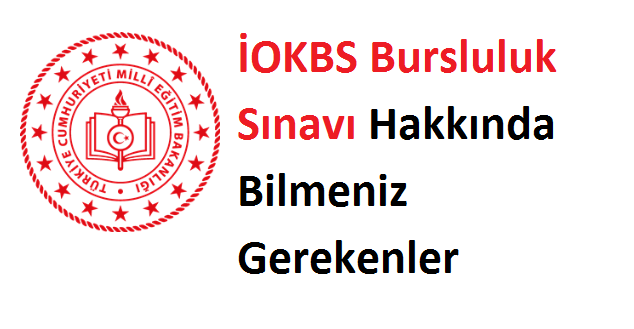 Bursluluk Sınavı Hakkında Bilmeniz Gerekenler