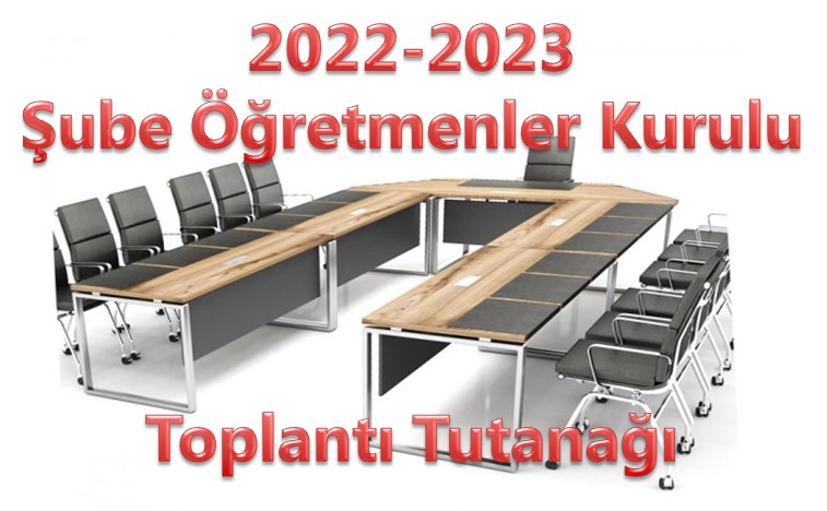 2022-2023 5-6-7-8. Sınıf Şube Öğretmenler Kurulu Toplantı Tutanağı