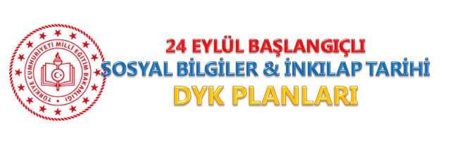 24 Eylül Başlangıçlı Sosyal Bilgiler DYK Kurs Planları