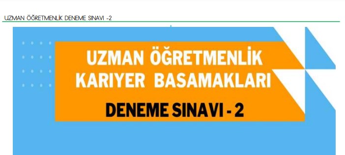 Uzman ve Başöğretmenlik Genel Deneme Sınavı 2