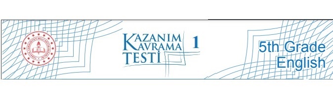 2022-2023 5. Sınıf İngilizce Kazanım Testleri