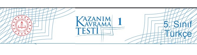 2022-2023 5. Sınıf Türkçe Kazanım Testleri