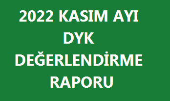 Kasım 2022 Destekleme ve Yetiştirme Kursu Değerlendirme Raporu
