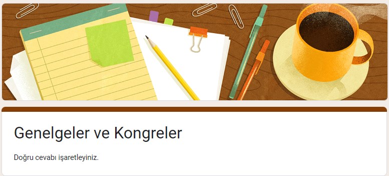 Genelgeler ve Kongreler Online Sınav