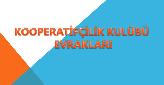 2022-2023 Kooperatifçilik Kulübü Evrakları