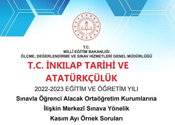Kasım 2022 T. C. İnkılap Tarihi MEB Örnek Sorular